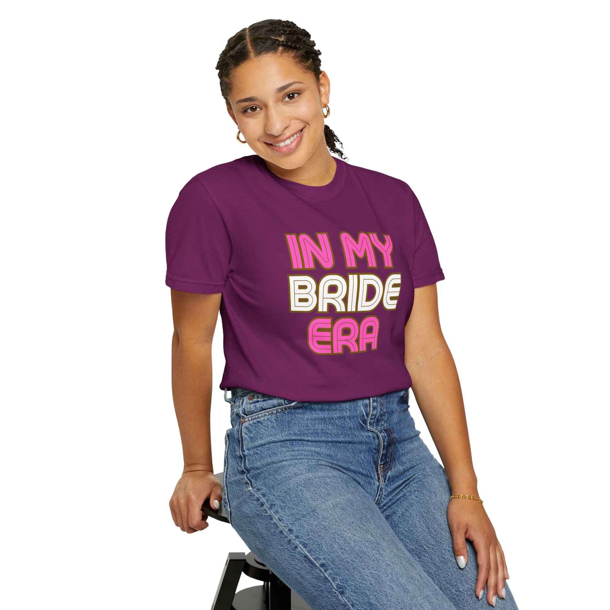 In my Bride Era Wedding Engagement Bachelorette Party Tee -Garment-Dyed T-shirt