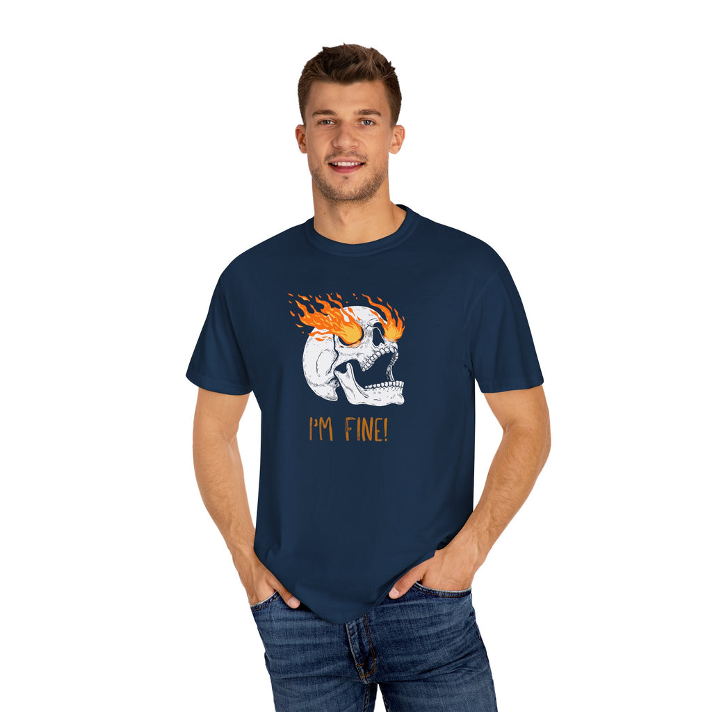 Funny Skull Art Unisex T-Shirt - Im Fine, sarcasm, silly, on fire