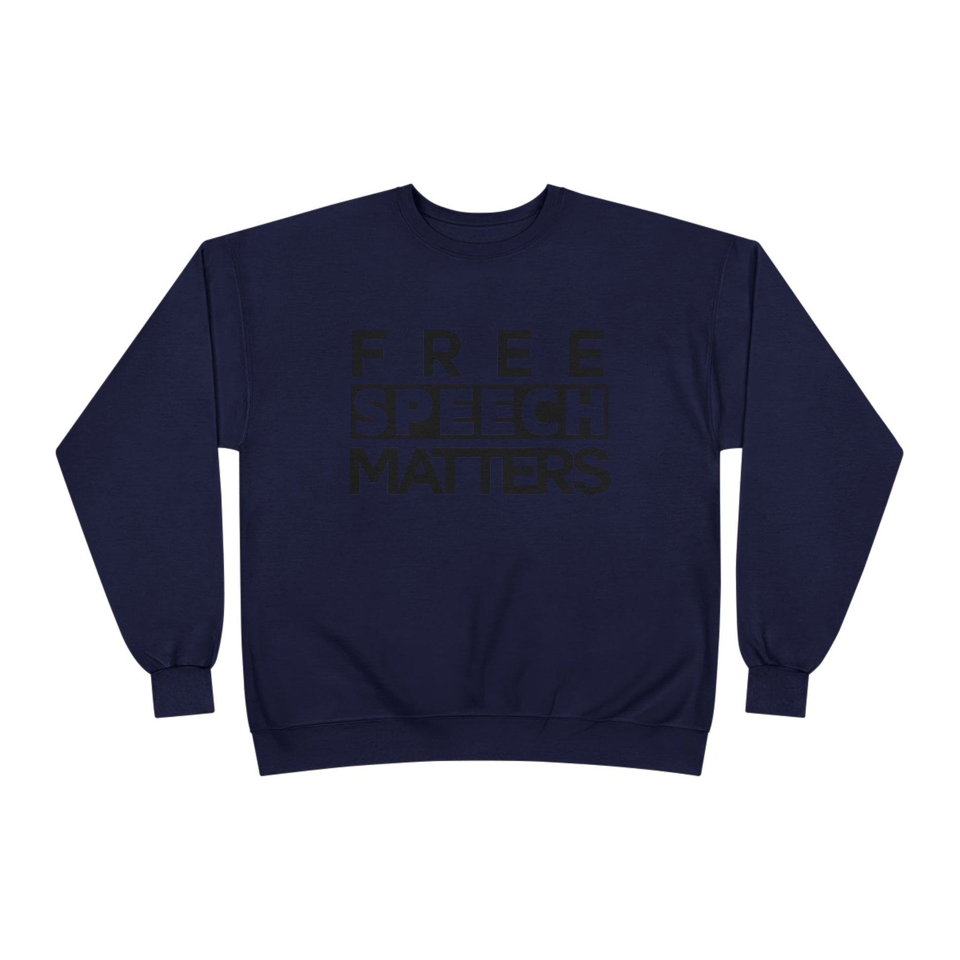 Unisex Crewneck Sweatshirt - Free Speech Matters Political Alliance Freedom Liftable All Genders